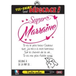 T-shirt Dédicace Super Marraine Avec Crayon